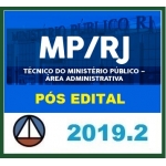 MP RJ - Técnico Administrativo PÓS EDITAL (CERS 2019.2) - Ministério Público Rio de Janeiro